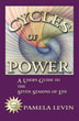 Cycles of Power: A User's Guide to the Seven Seasons of Life (Click for Details)